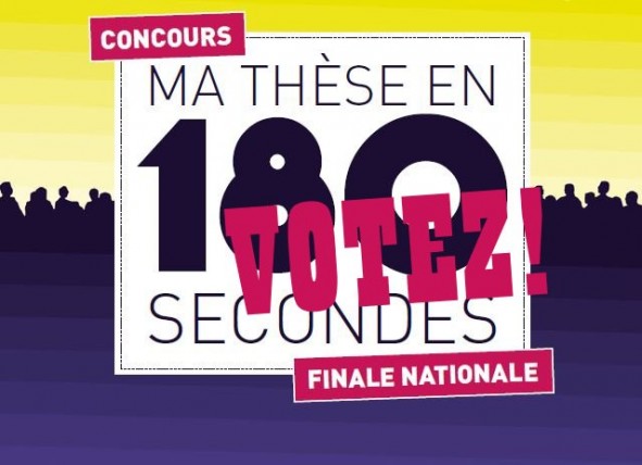 Votez pour Ma thèse en 180 Secondes !