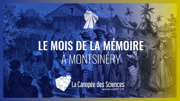 Animations dans le cadre du mois de la mémoire à Montsinnéry